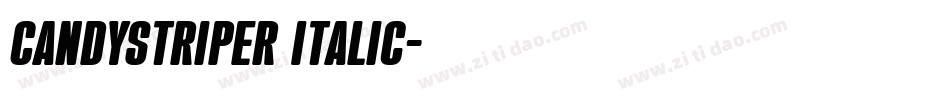 Candystriper Italic字体转换